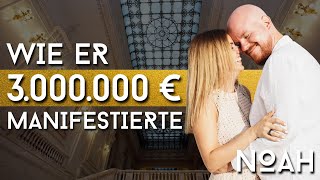 3 Millionen Euro manifestiert In 5 Minuten Wünsche mit dem Unterbewusstsein manifestieren  NOAH [upl. by Sochor901]