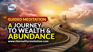 Guided Meditation  A Journey To Wealth And Abundance [upl. by Allister]