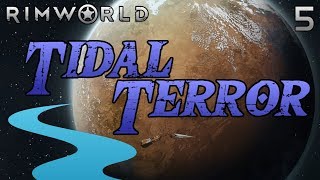 Rimworld Tidal Terror Beta 19 Part 5 I Miss My Altar Cassandra Merciless [upl. by Caryl322]