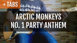 Arctic Monkeys  No 1 Party Anthem Bass Cover with TABS [upl. by Caritta427]