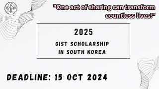 GIST Scholarship in South Korea 2025 [upl. by Kaule]