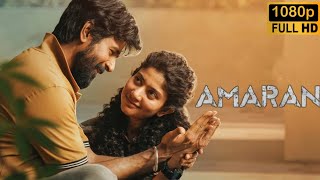 Amaran Full Movie In Tamil 2024  Sivakarthikeyan  Sai Pallavi G V Prakash Kumar  Amaran Review [upl. by Landmeier]