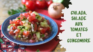 Chlada la salade de tomates et concombres à la marocaine INCONTOURNABLE [upl. by Tnelc721]