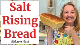 Salt Rising Bread Recipe  Step by Step Tutorial [upl. by Annawit]