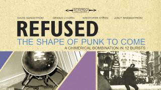 Refused  quotProtest Song 68quot Full Album Stream [upl. by Assenaj677]