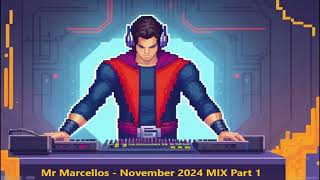 Mr Marcellos November 2024 mix part 1 [upl. by Egan]