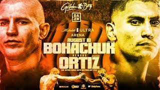 BOHACHUK VS ORTIZLOPEZ VS LEO LIVE REACTION NO AUDIO NO VIDEO [upl. by Jarl]