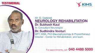 Neurology Rehabilitation  Dr Subhash Kaul  Dr Sudhindra Vooturi  Mr G Dadarao [upl. by Windzer]