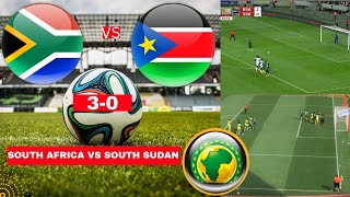 South Africa vs South Sudan 30 Live Africa Cup Qualifiers Football Match Score Bafana Highlights [upl. by Eyanaj]