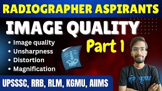 Understanding Image Quality in Radiography A Comprehensive Guide Part 1 [upl. by Nnayrb]