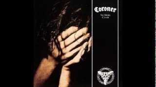 Coroner  Tunnel of Pain 1989 HQ [upl. by Hedvige]