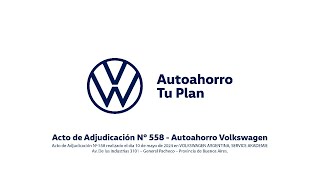 Acto de Adjudicación N° 558  Autoahorro Volkswagen [upl. by Landry]