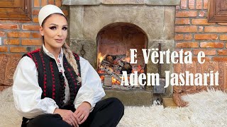 Afërdita Demaku  E vërteta e Adem Jasharit ademjashari [upl. by Retsek]