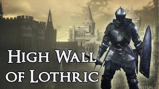 John Dark Soul 3  High Wall of Lothric [upl. by Nodanrb]