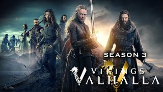 Vikings Valhalla Season 3 Episodes Fact  Sam Corlett Frida Gustavsson Leo Suter  Review amp Fact [upl. by Savill661]