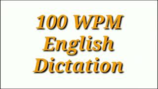 100 WPM English Dictation  Shorthand Dictation 100 WPM  100 Speed English  stenographysikho [upl. by Ermanno]