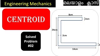 Problems on Centroid മലയാളംProblem 2Centroid and Centre of GravityEngineering Mechanics [upl. by Wilmott]