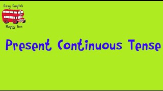 English grammar in use Using Present Continuous Tense [upl. by Reiser]