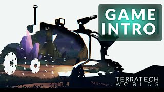 TerraTech Worlds Intro Sequence [upl. by Jael]