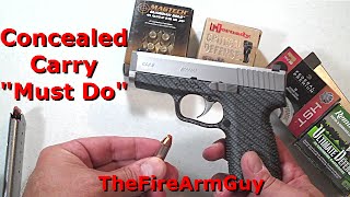 A Concealed Carry quotMUST DOquot  TheFireArmGuy [upl. by Nomi488]