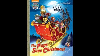 Paw Patrol Pups Save Christmas Pups Deliver Christmas presents [upl. by Anilatac]