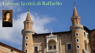 Alla scoperta di Urbino tra storia arte e Raffaello [upl. by Beilul]