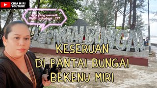 CHIA DIPANTAI BUNGAI BEKENU [upl. by Sheldon]