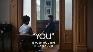 Jeroen Houben ft Carla Juri  You Official Video [upl. by Hairom]