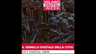 City Digital Twin  Il gemello Digitale della Città [upl. by Ainatnas]