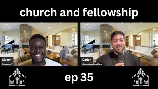 church and fellowship  ep 35 [upl. by Yemerej]