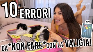 10 ERRORI DA NON FARE CON LA VALIGIA😱🧳 [upl. by Idyak]