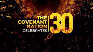 THE COVENANT NATION CELEBRATES 30 YEARS  DAY FIVE  7TH SEPTEMBER 2024 [upl. by Blaine773]