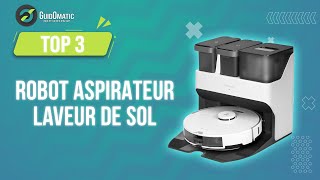 ⭐️ TOP 3  ROBOT ASPIRATEUR LAVEUR DE SOL 2023 [upl. by Jocelyne]