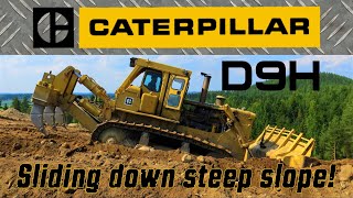 CATERPILLAR D9H sliding down steep slope😲😬 [upl. by Manoff]