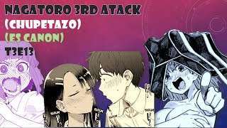 Nagatoro tercera temporada cap 13  CHUPETAZO  es CANON ESCOLAR romcom Manga resumen [upl. by Ialocin]