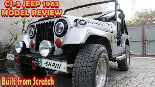 CJ 5 Jeep Detail Review  1963 Model  Build From Scratch Complete Details [upl. by Severson]