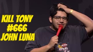 John Luna Full Set On Stage at Kill Tony Episode 666 [upl. by Canale]