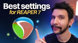 Best settings for REAPER 7 2024 [upl. by Colton658]