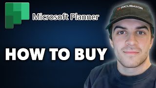 How to Buy Microsoft Planner Full 2024 Guide [upl. by Ainitsirc]