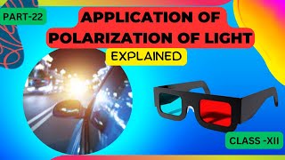 application of polarization of light  Class 12 wave optics [upl. by Yahsal]