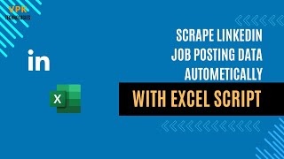 LinkedIn Job Posting Scraper Using Excel VBA [upl. by Nevag]