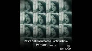 I want a hipopótamos for Christmas [upl. by Suiramed]