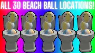 All 30 Beach Ball Locations Toilet Tower Defense [upl. by Einama]