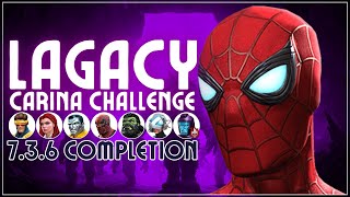 CCP Lagacy  Carinas Challenge  736 Completion with Stark Spiderman  The Tale of Two Kangs [upl. by Cartan]