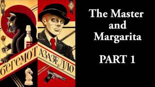 The Master and Margarita  133  Mikhail Bulgakov  Ма́стер и Маргари́та  AUDIO [upl. by Leahcir]