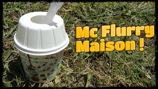 Recette du mcflurry maison comme à mac do  Facile [upl. by Aneele340]