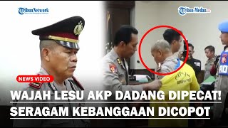 WAJAH LESU AKP DADANG Berdiri Dengarkan Putusan Sidang Kode Etik Resmi Dipecat dari Polisi [upl. by Annairt755]