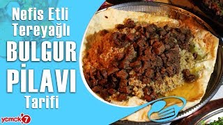 Kavurmalı Tereyağlı Bulgur Pilavı Nasıl Yapılır [upl. by Koehler]