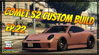 GTA 5  Comet S2 Custom Build Porsche 922911  Ep22 [upl. by Asaph]