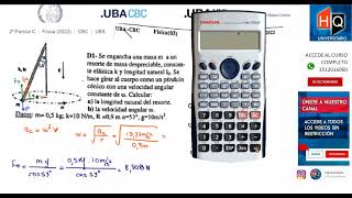 2022  SEGUNDO PARCIAL  TEMA C  FISICA  CBC UBA [upl. by Hares]